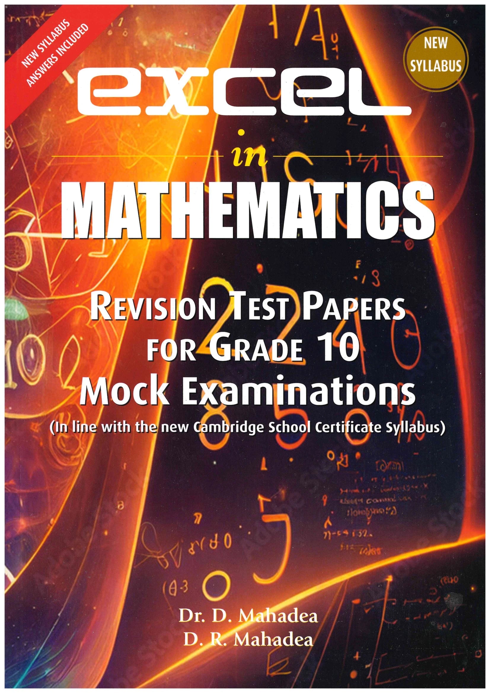 Excel In Mathematics Grade 10 - D.R. Mahadea