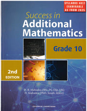 Success In Additional  Mathematics Grade 10 2nd Edition - D.R. Mahadea
