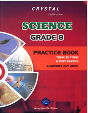 Science Grade 8 Practice Book - Crystal Publication