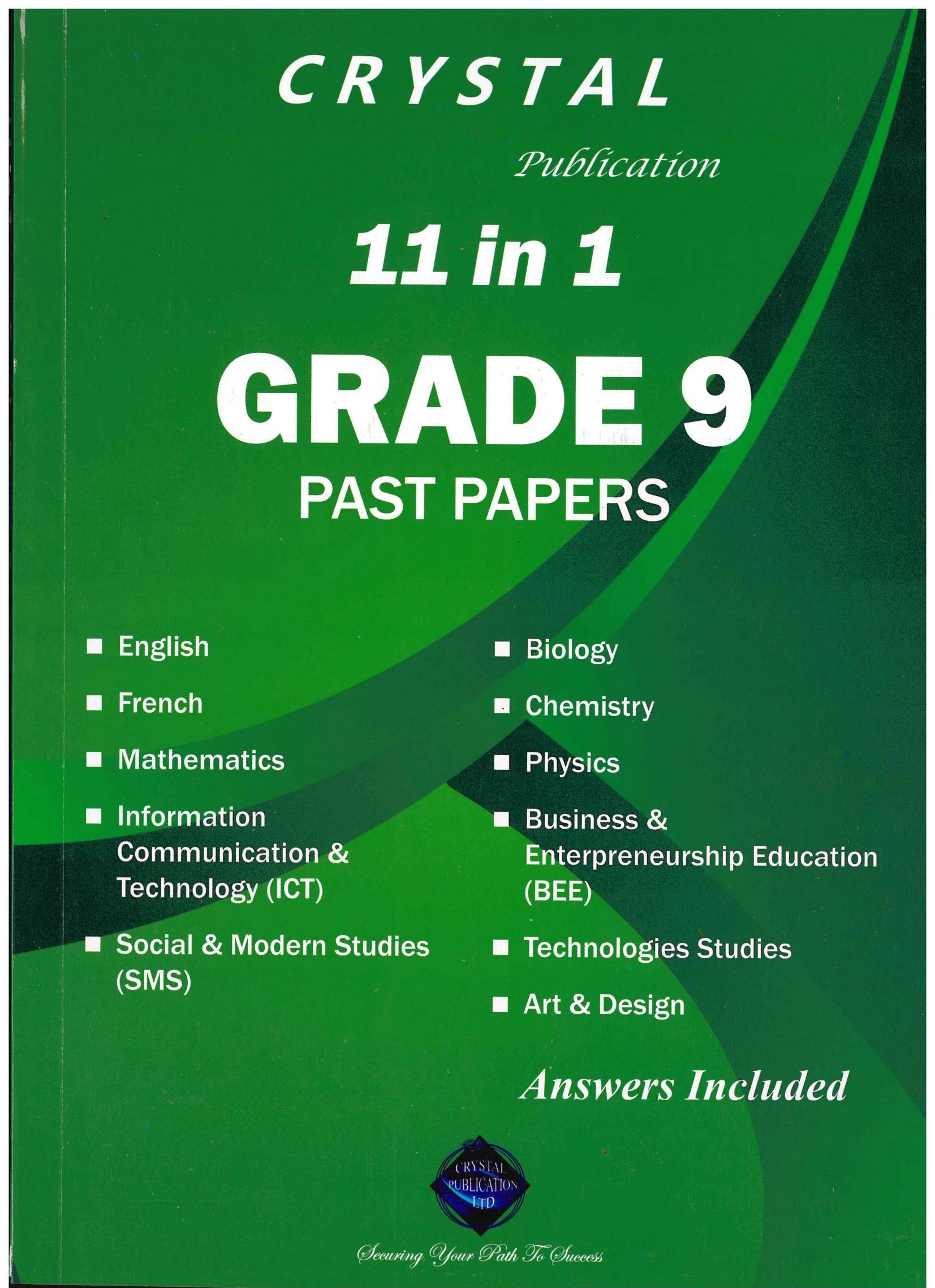 Grade 9 Past Papers 11 in 1 - Crystal Publication