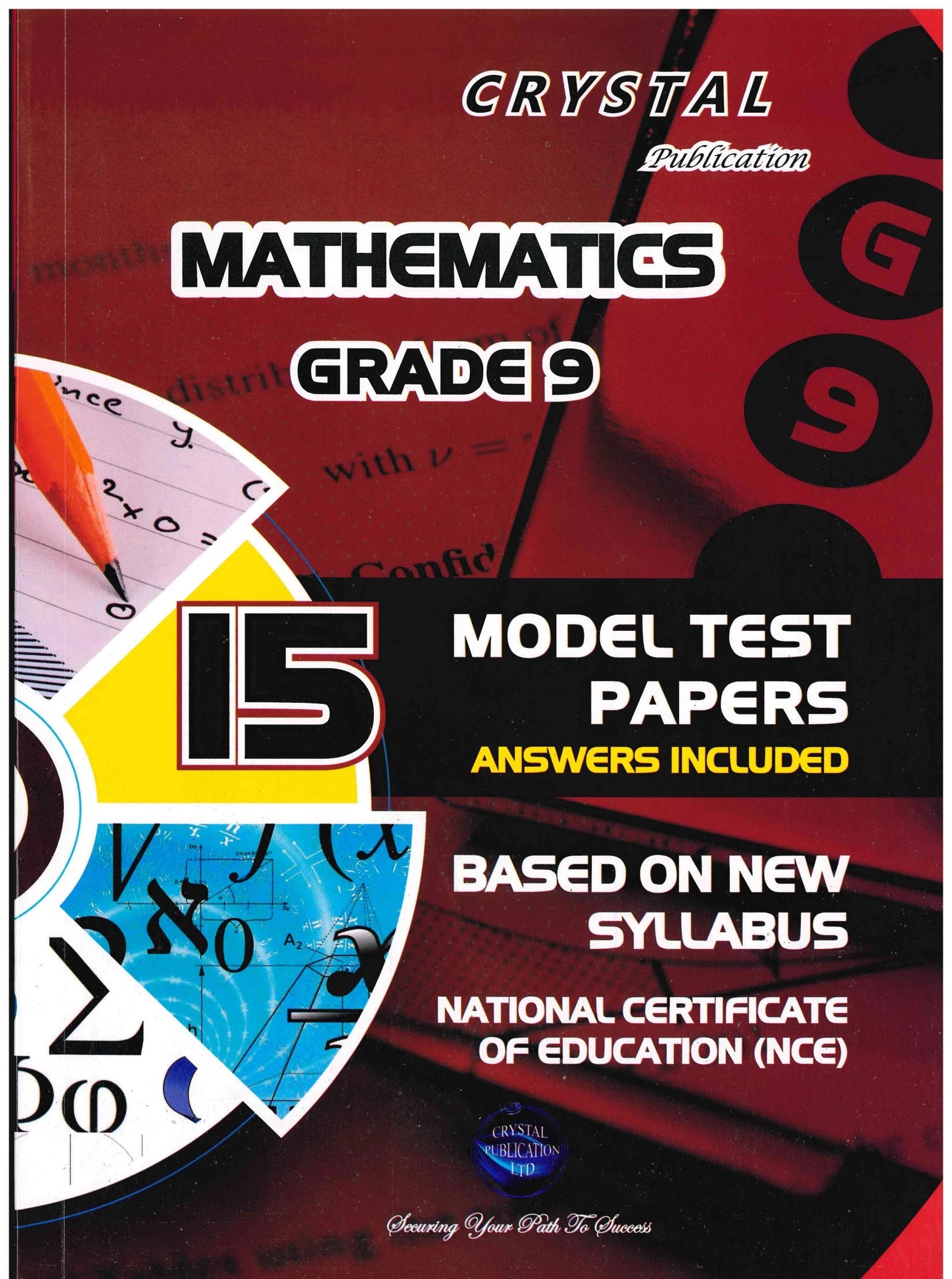 Mathematics Grade 9 - 15 Model Papers - Crystal Publication