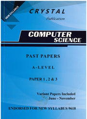 Computer Science A-Level Past Papers  P1,2 & 3 - Crystal Publication