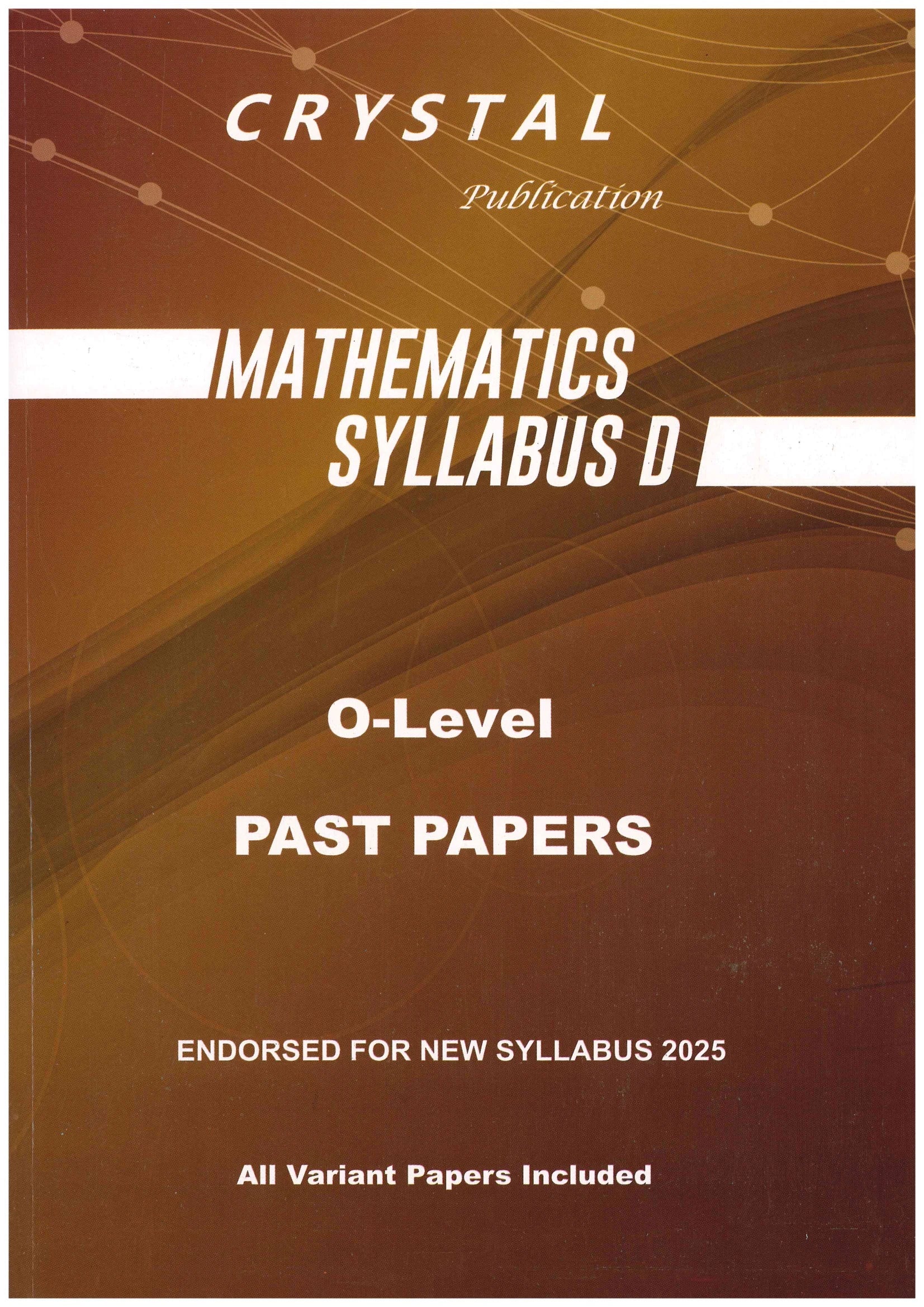 Mathematics Syllabus D - O-Level Past Papers - Crystal Publication