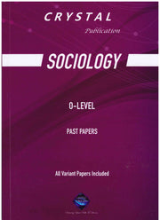 Sociology O-Level Past Papers - Crystal Publication