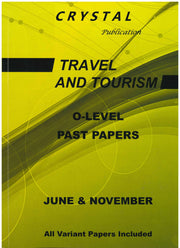 Travel And Tourism O-Level Past Papers - Crystal Publication
