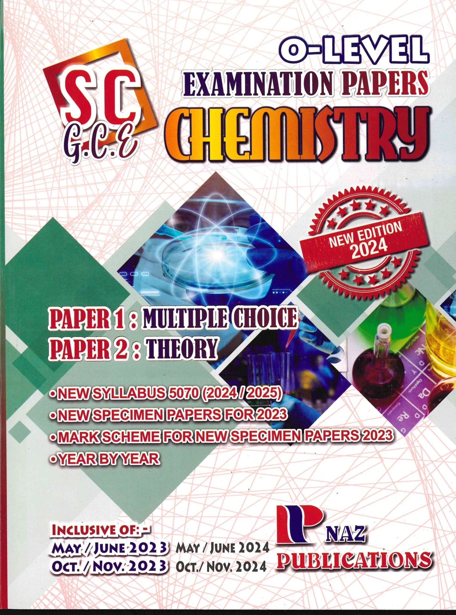 Chemistry SC/GCE O-Level 5070 Paper 1/2 - NAZ Publications
