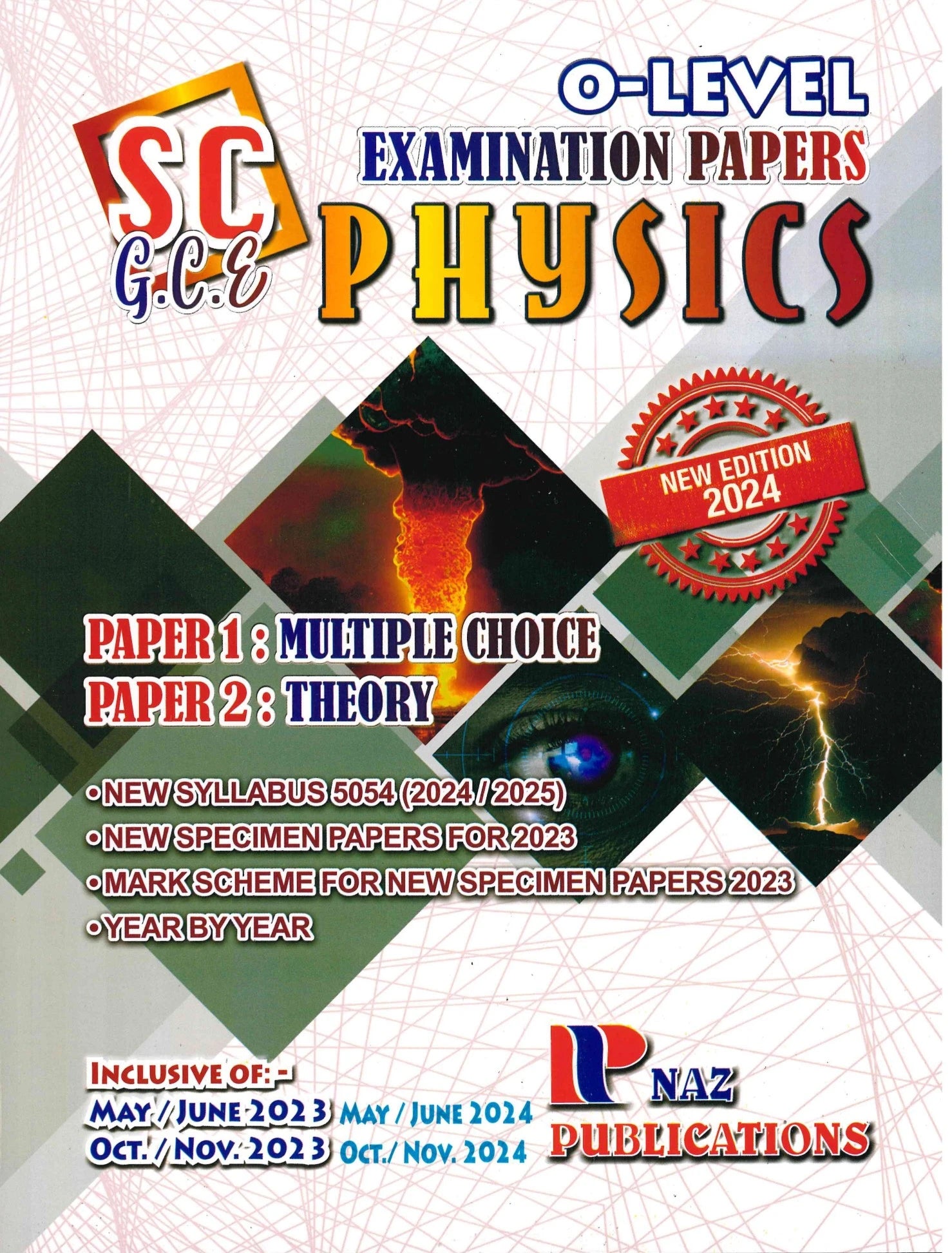 Physics SC/GCE O-Level  5054 Paper 1/2 - NAZ Publications
