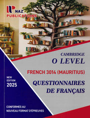 French SC/GCE O-Level  3014 - Paper 1/2 - NAZ Publications