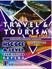Travel & Tourism HSC/GCE A-Level  9395 Paper 1/3/4 - NAZ Publications