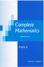 Complete Mathematics Form 5 - Darshan K. Gendah