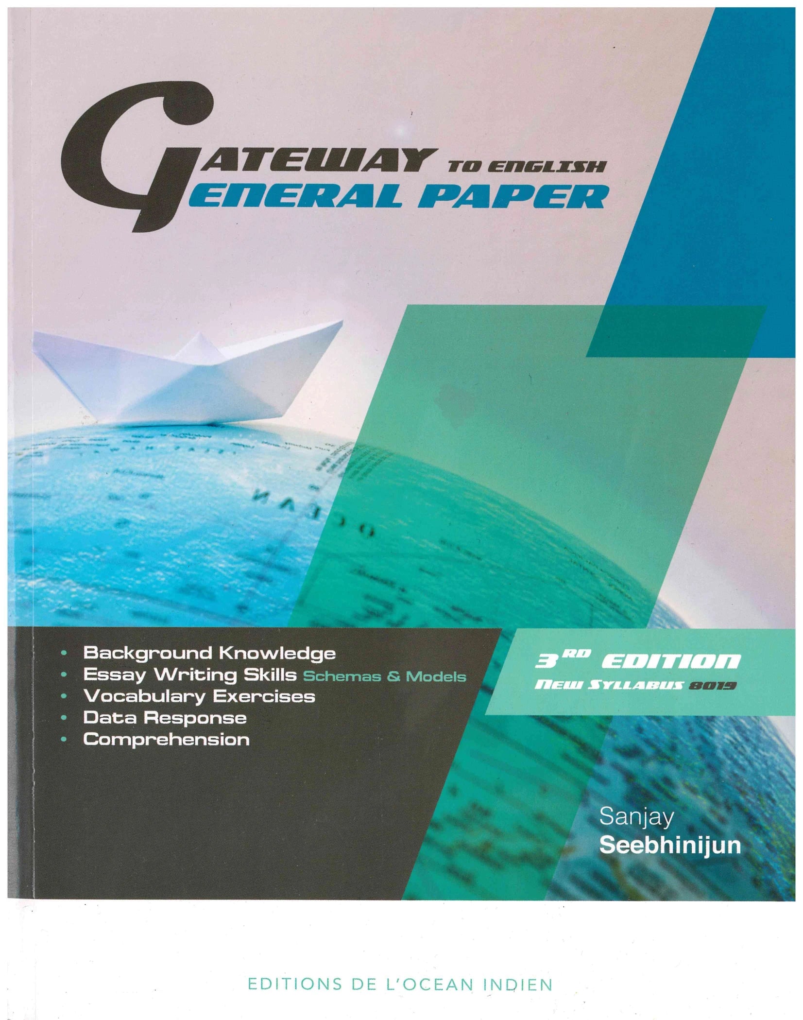 Gateway To English General Paper 3rd Edition - Sanjay Seebhinijun