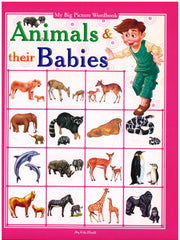 Animals & Their Babies -My Big Picture Wordbook