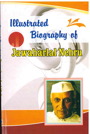 Jawaharlal Nehru - Illustrated Biography