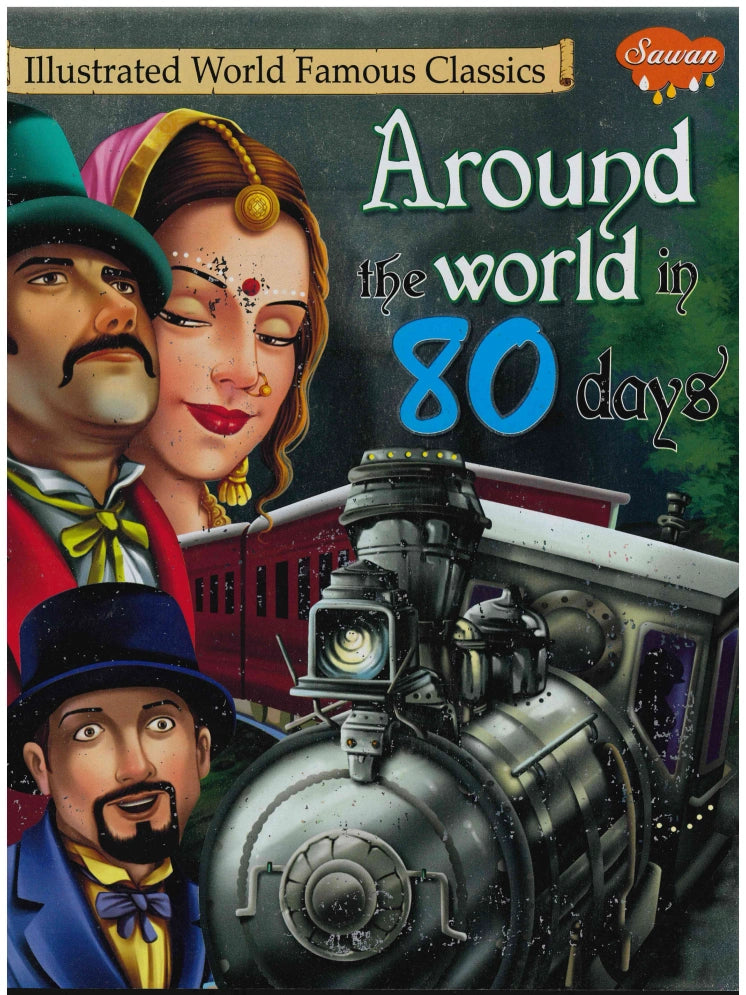 Around The World In 80 Days - Sawan