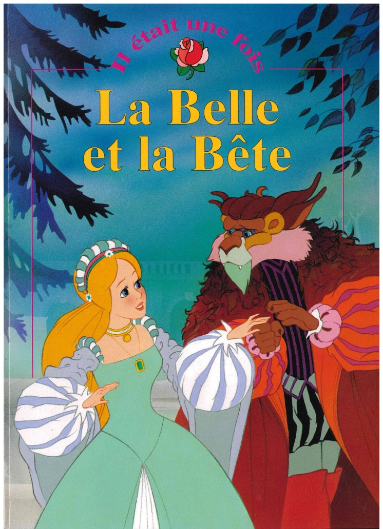 La Belle Et La Bete - Il etait une fois