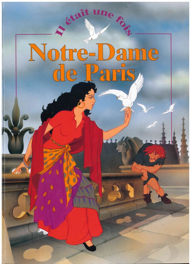 Notre - Dance De Paris - Il etait une fois