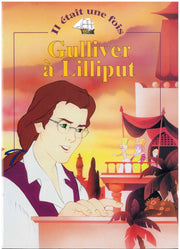 Gulliver A Lilliput - Il etait une fois