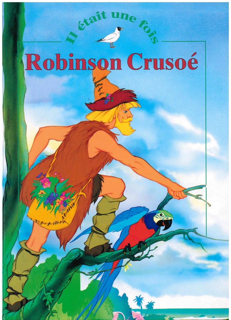 Robinson Crusoe - Il etait une fois