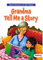 Grandma Tell Me A Story - Future