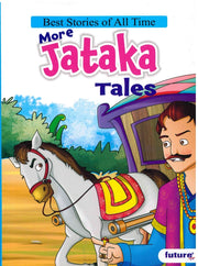 More Jataka Tales - Future