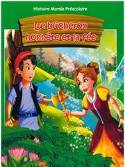 Le Bucheron Honnete Et La Fee - My Kids World