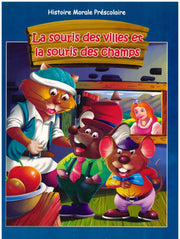 La Souris Des Villes Et la Souris des Champs