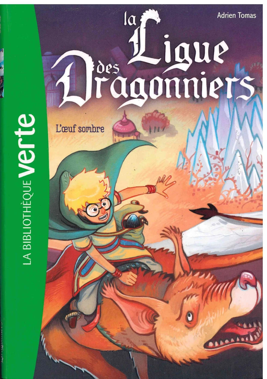 L'oeuf Sombre - La Ligue Des Dragonniers