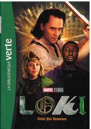 Celui Qui Demeure - Loki