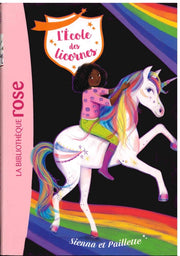 Sienna Et Paillette - L'Ecole des licornes