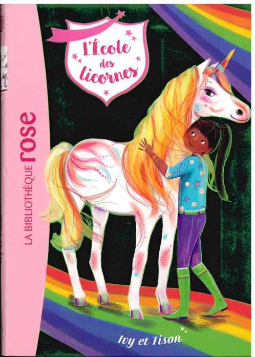 Ivy Et Tison - L'Ecole des licornes