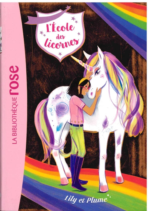 Lily Et Plume - L'Ecole des licornes