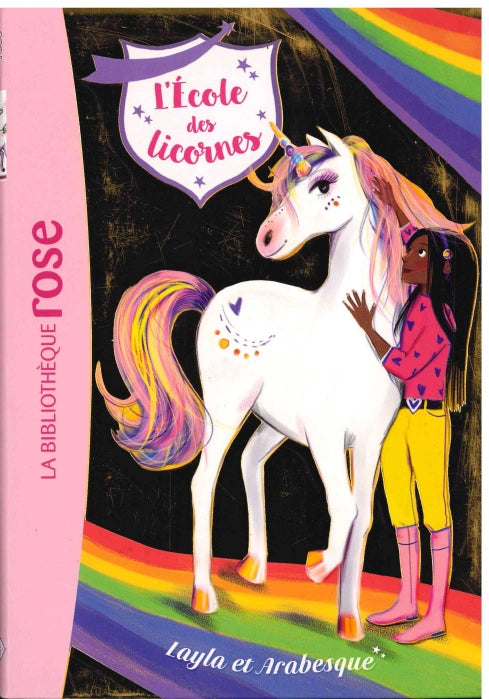 Layla Et Arabesque - L'Ecole des licornes