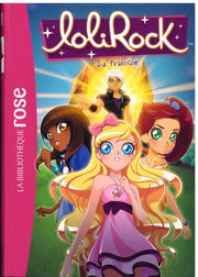La Trahison - Lolirock