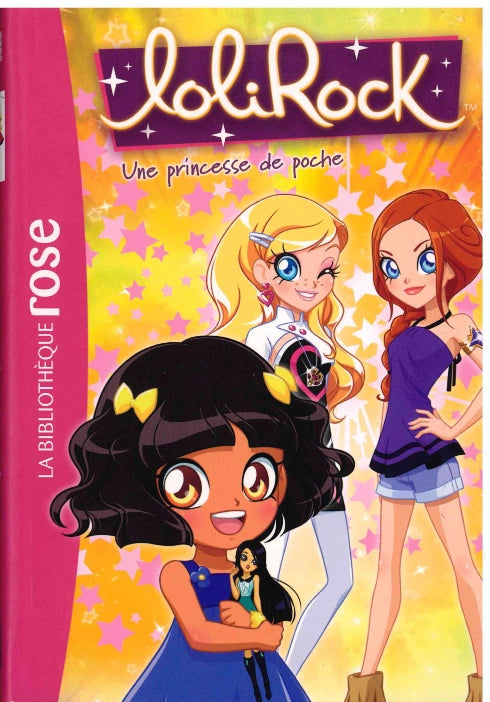 Une Princess De Poche - Lolirock