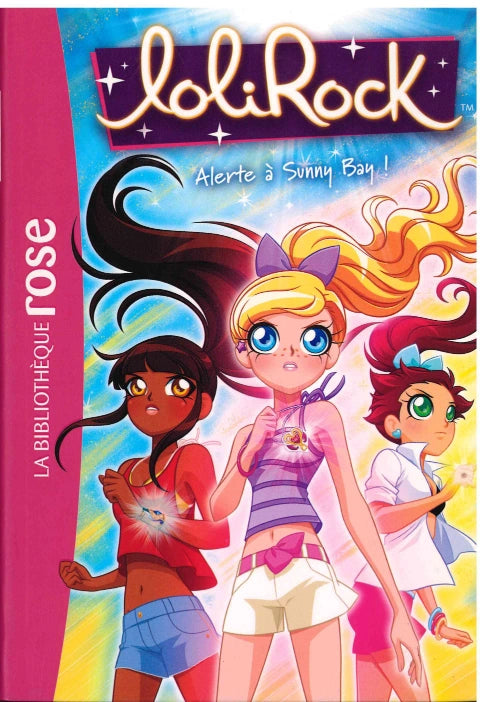 Alerte A Sunny Bay! - Lolirock