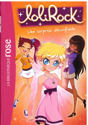 Une Surprise Decoiffante - Lolirock