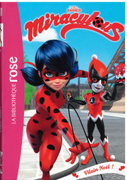 Villain Noel - Miraculous