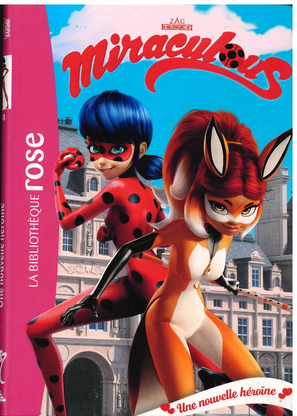 Une Nouvelle Heroine - Miraculous
