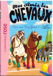Tous Aux Pony Games! - Mes Amis Les Chevaux