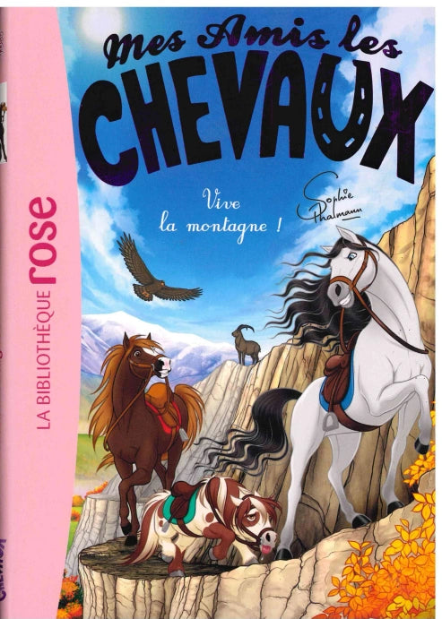 Vive La Montagne! - Mes Amis Les Chevaux