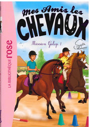 Mission Galop! - Mes Amis Les Chevaux