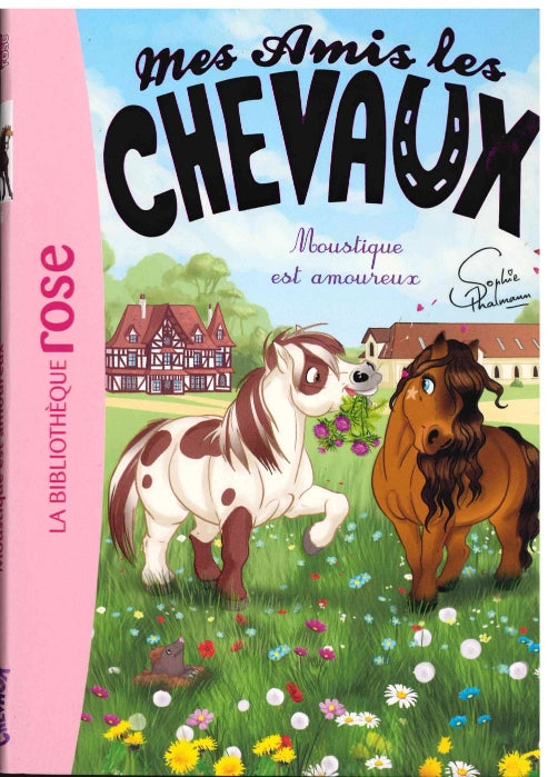 Moustique est Amoureux - Mes Amis Les Chevaux