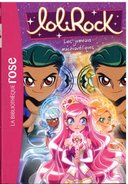 Les Jumeaux Machiaveliques - Lolirock
