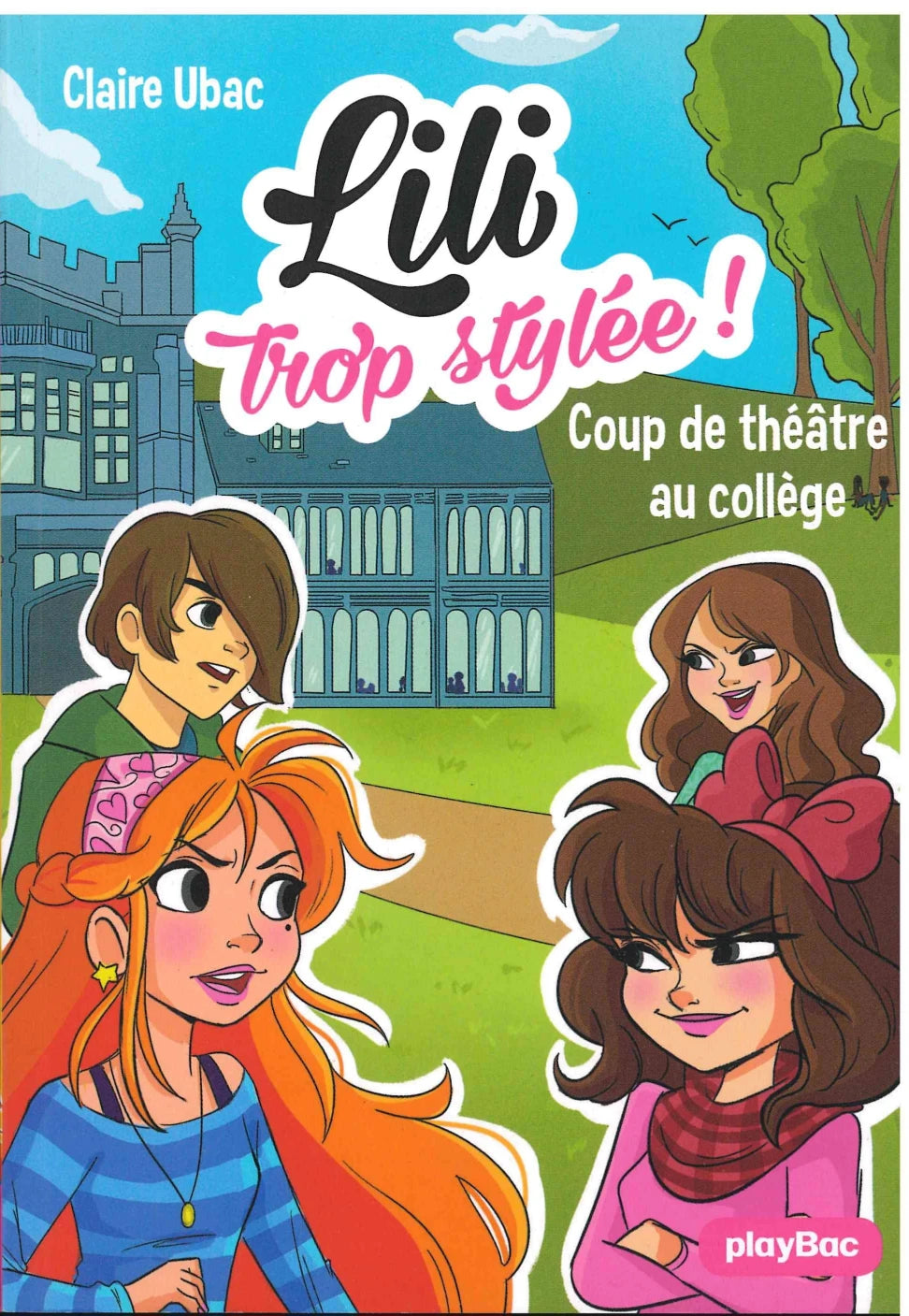 Coup De Theatre College - Lili Trop Stylee !