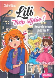 Nouvelle Mode Chez Les 6e - Lili Trop Stylee !