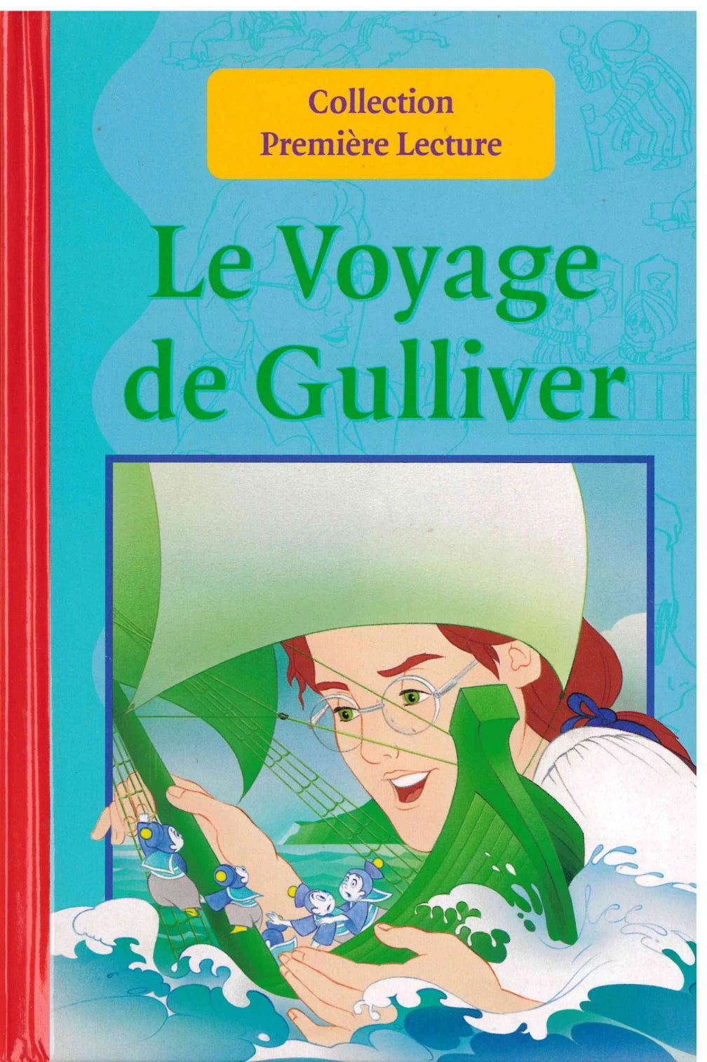 Le Voyage De Gulliver - Collection Premiere Lecture