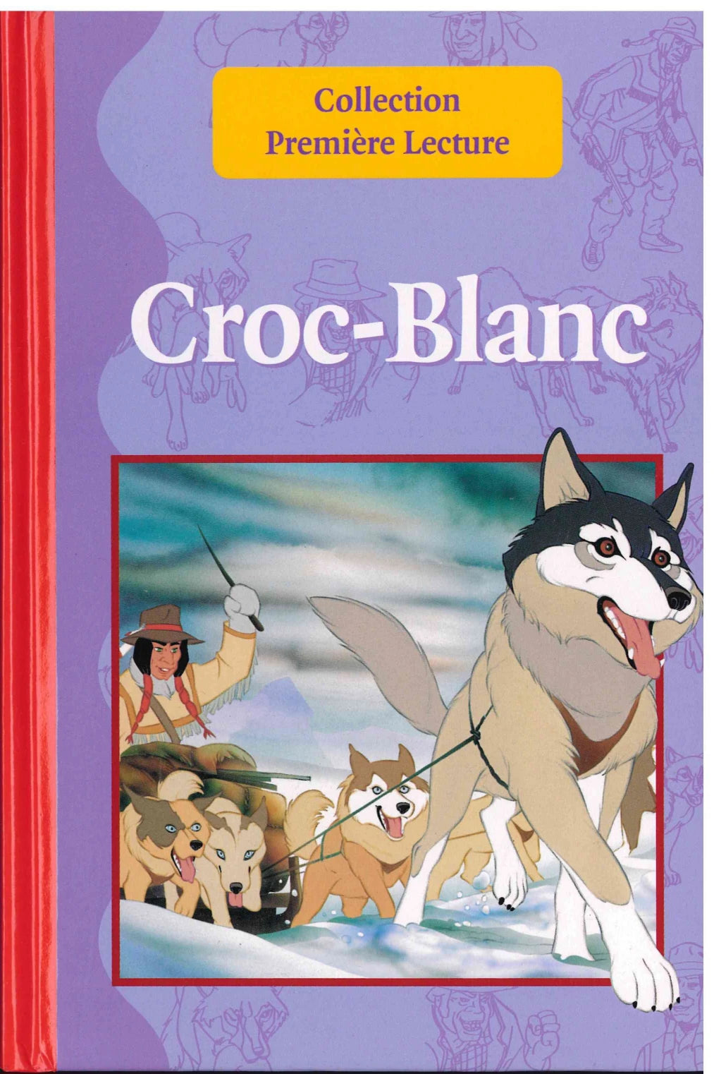 Croc Blanc - Collection Premiere Lecture