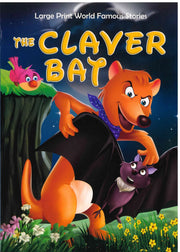 The Claver Bat - My Kids World
