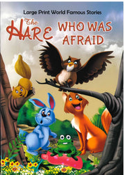 The Hare Who Was Afraid - My Kids World