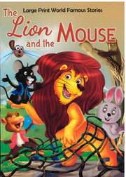 The Lion And The Mouse - My Kids World
